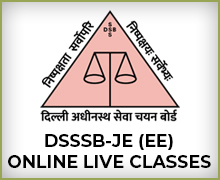 DSSSB - JE ( ELECTRICAL ) ONLINE LIVE CLASSES